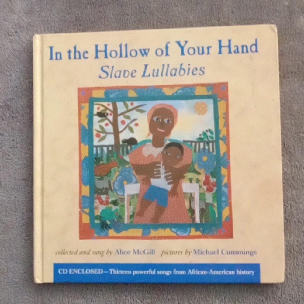In the Hollow of Your Hand Slave Lullabies book